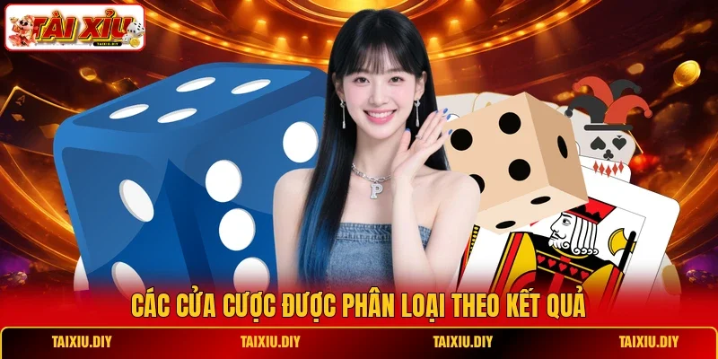 Các cửa cược được phân loại theo kết quả