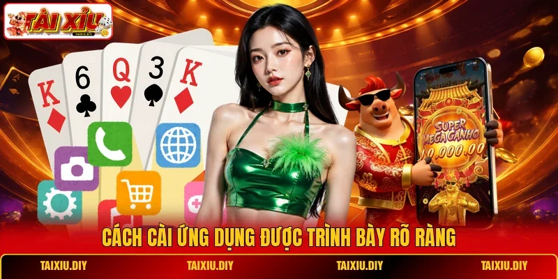 Cách cài ứng dụng được trình bày rõ ràng