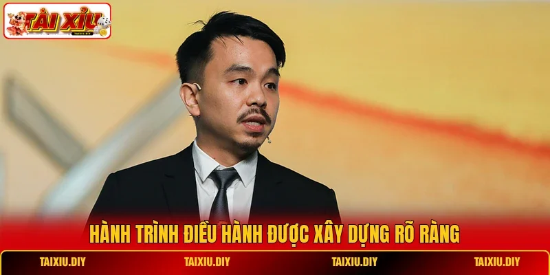 Hành trình điều hành được xây dựng rõ ràng